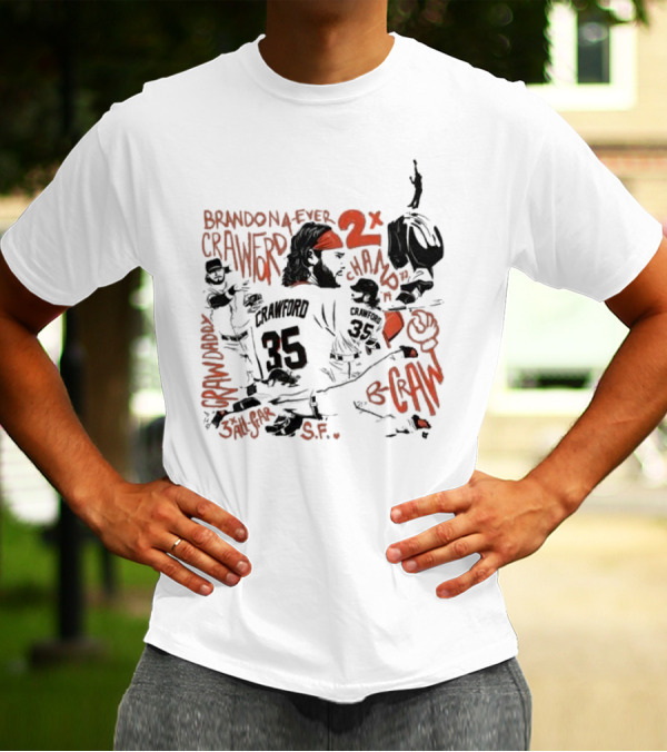 Brandon Crawford Forever Two Time Champion San Francisco Giants S.F. T-Shirt