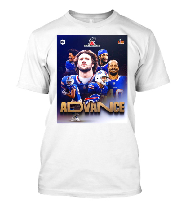 Buffalo Bills Advance AFC Championship Super Bowl LIX UK Ireland T-Shirt