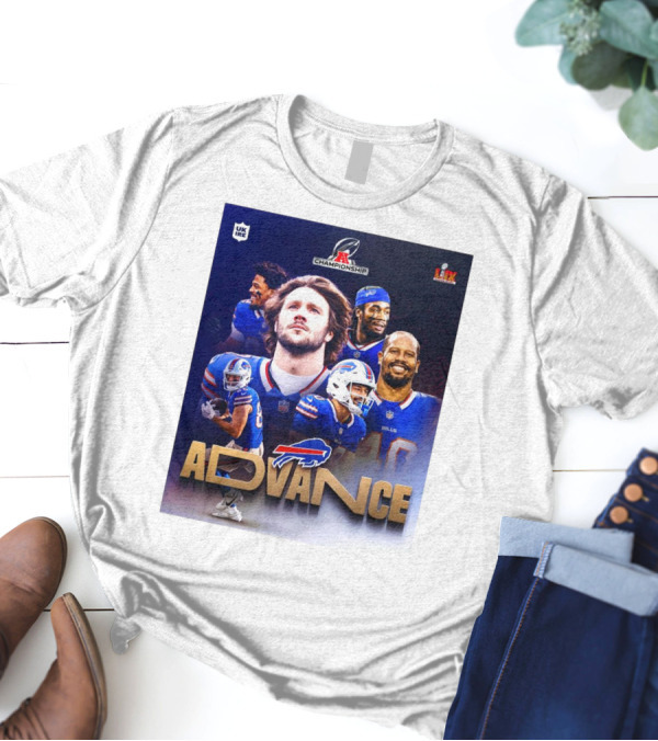 Buffalo Bills Advance AFC Championship Super Bowl LIX UK Ireland T-Shirt