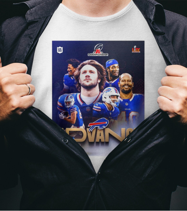 Buffalo Bills Advance AFC Championship Super Bowl LIX UK Ireland T-Shirt