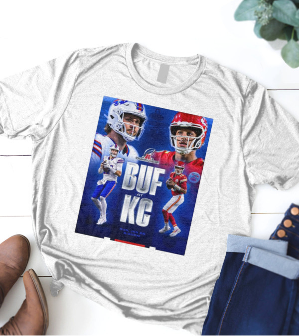 Buffalo Bills At Kansas City Chiefs AFC Championship BUF AT KC Sun Jan 26 2025 6:30PM T-Shirt
