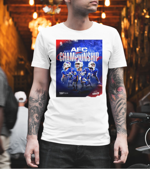 Buffalo Bills Next Stop AFC Championship Playoffs '24 T-Shirt