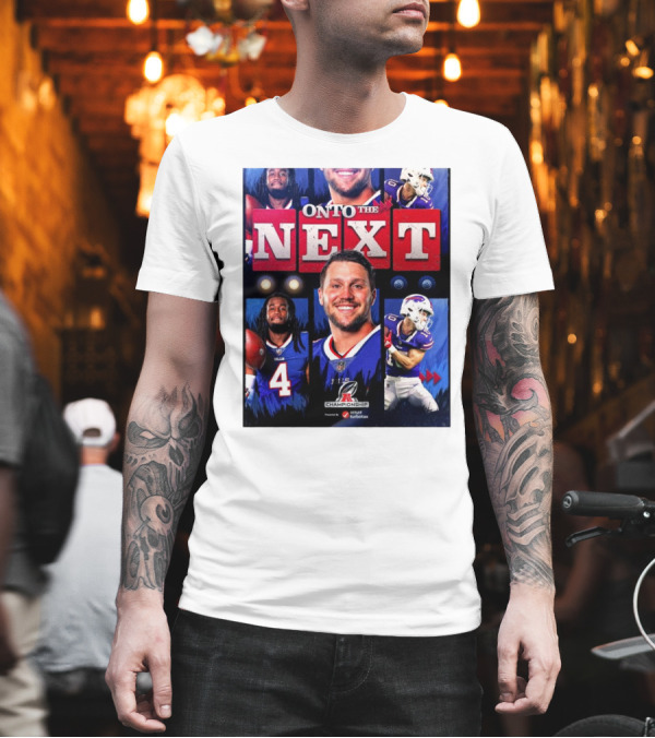 Buffalo Bills Onto The Next AFC Championship NFL Playoffs T-Shirt