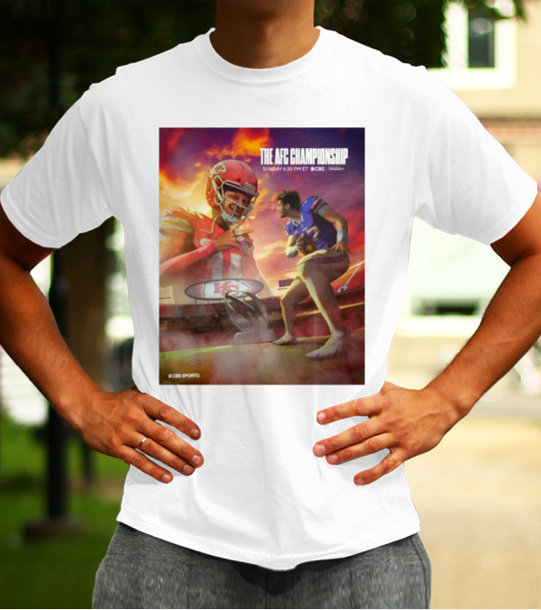 The AFC Championship Buffalo Bills Vs Kansas City Chiefs Sunday 6:30 PM ET On CBS Sports NFL Football T-Shirt