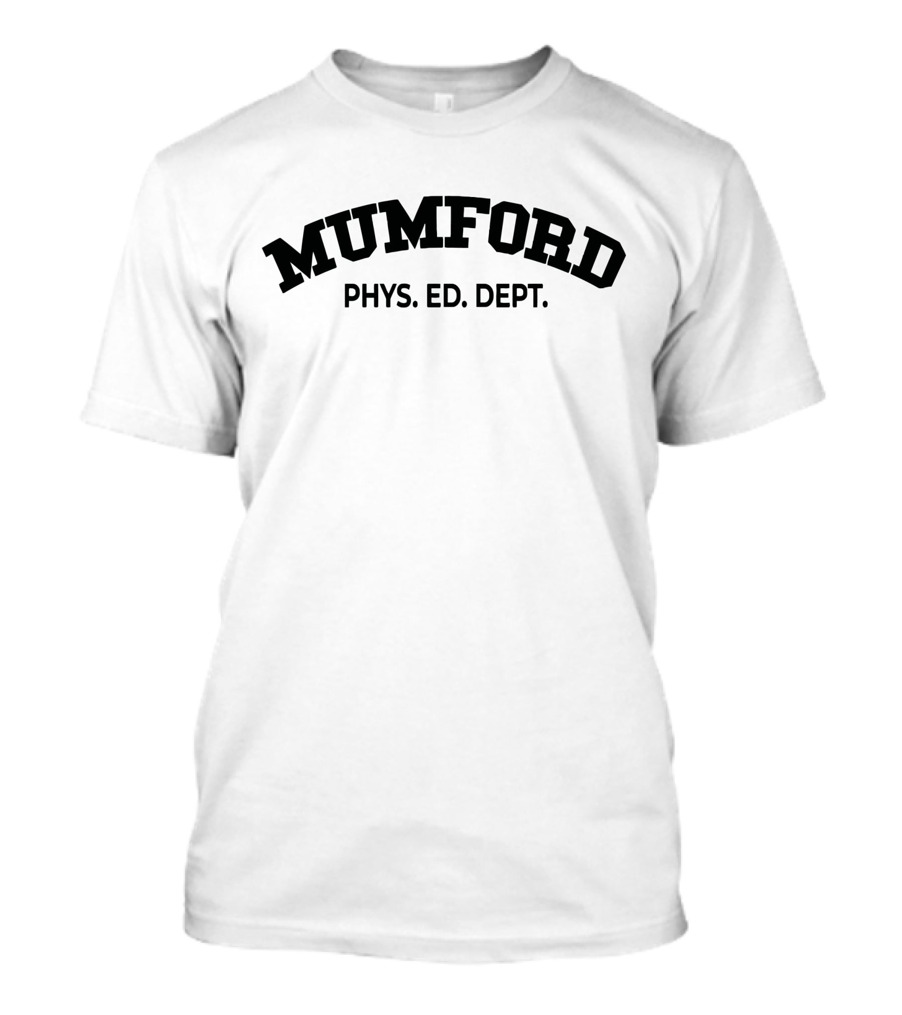 Mumford Phys Ed Dept Classic Athletic Inspired Text T-Shirt