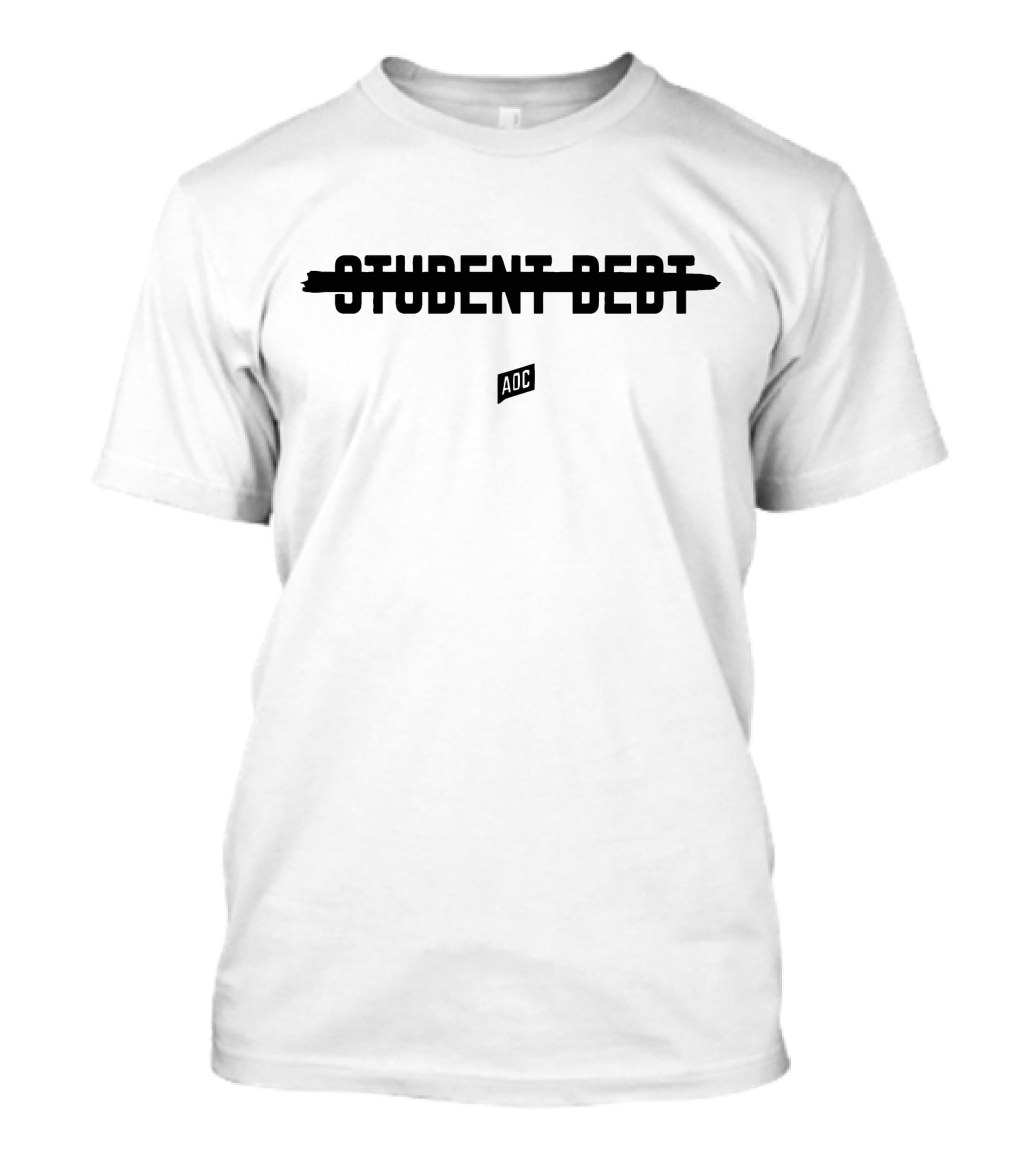 AOC Cancel Student Debt Bold Text Strikethrough T-Shirt