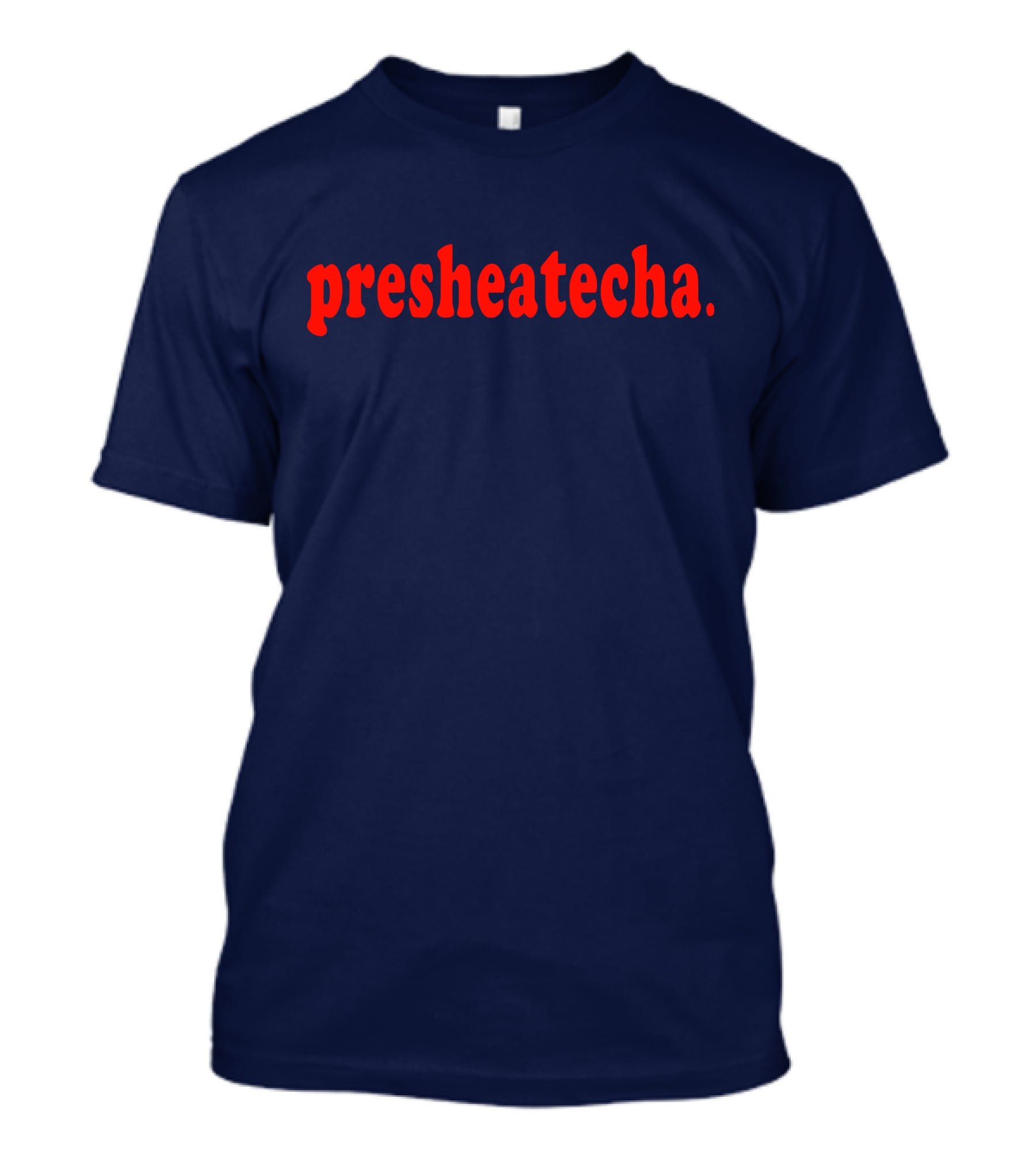 Presheatecha Thank You In Red Text On Dark Blue Background T-Shirt