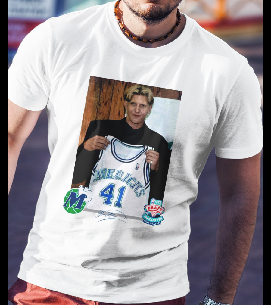 Dirk Nowitzki Mavericks NBA Draft Vancouver June 24 1998 T-Shirt