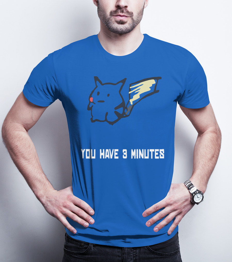 You Have 3 Minutes Pikachu Inspired Joke T-Shirt