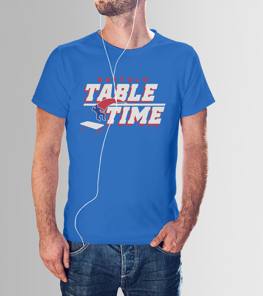 Buffalo Bills Table Time Jumping Through Folding Table T-Shirt