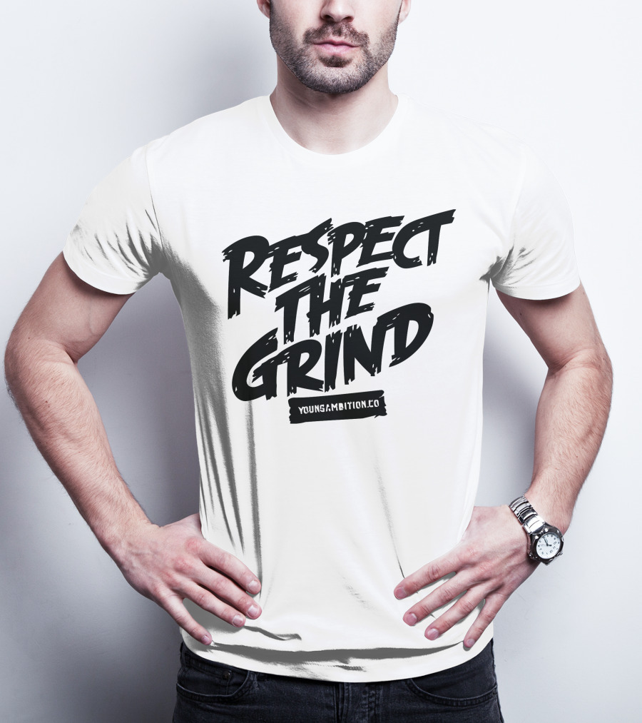 Respect The Grind YoungAmbition.co T-Shirt