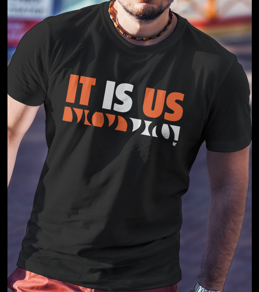 Cincinnati It Is Us T-Shirt