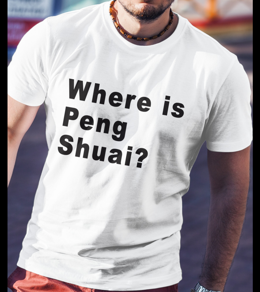 Where Is Peng Shuai Question T-Shirt
