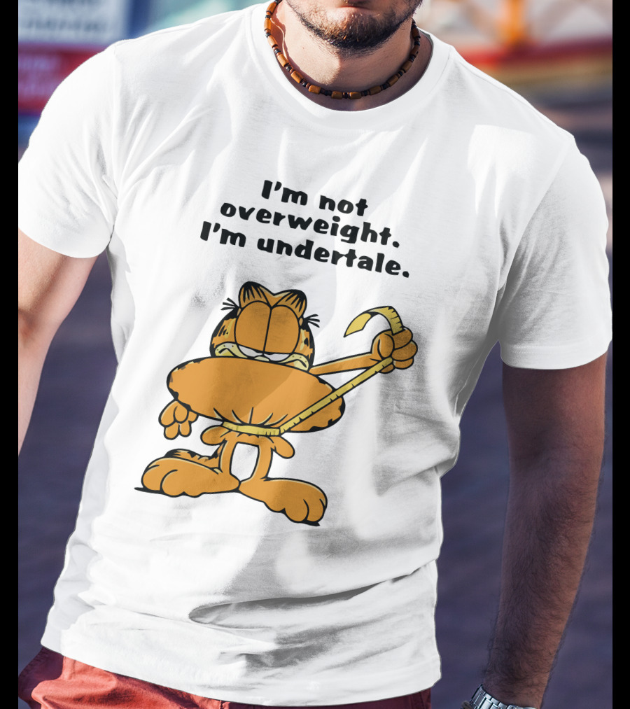 I'm Not Overweight I'm Undertale Garfield Image T-Shirt