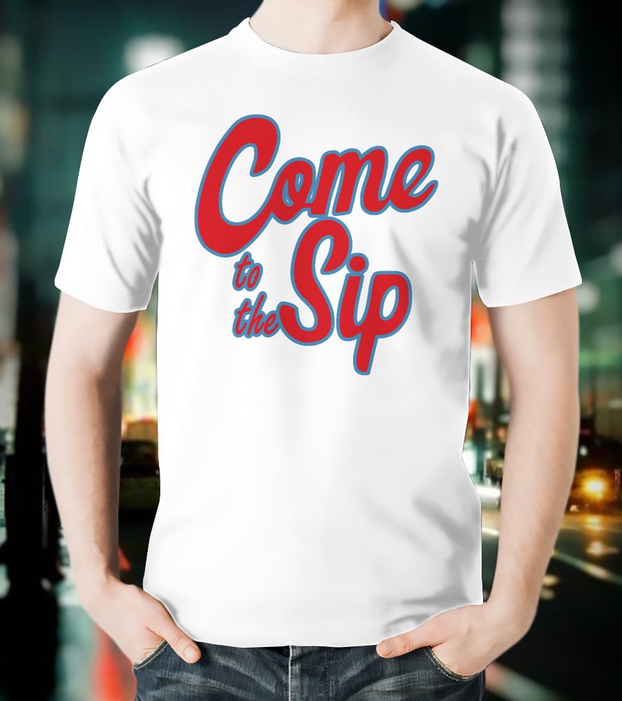 Come To The Sip Lane Kiffin T-Shirt