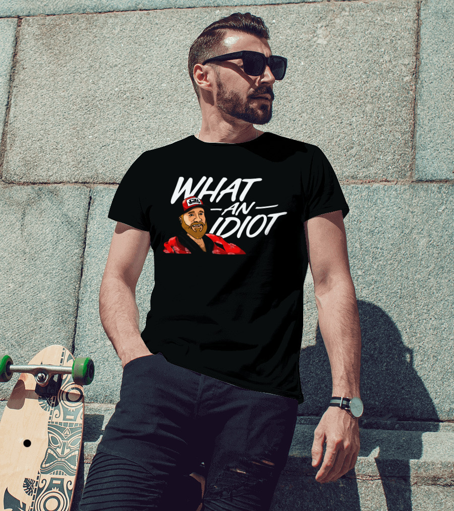 WHAT AN IDIOT Red Hat Beard Guy T-Shirt