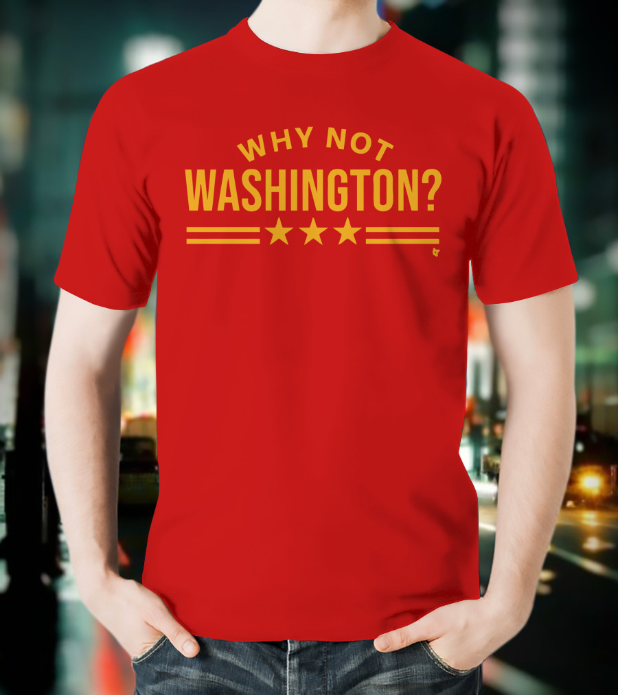 Why Not Washington Three Stars Red T-Shirt