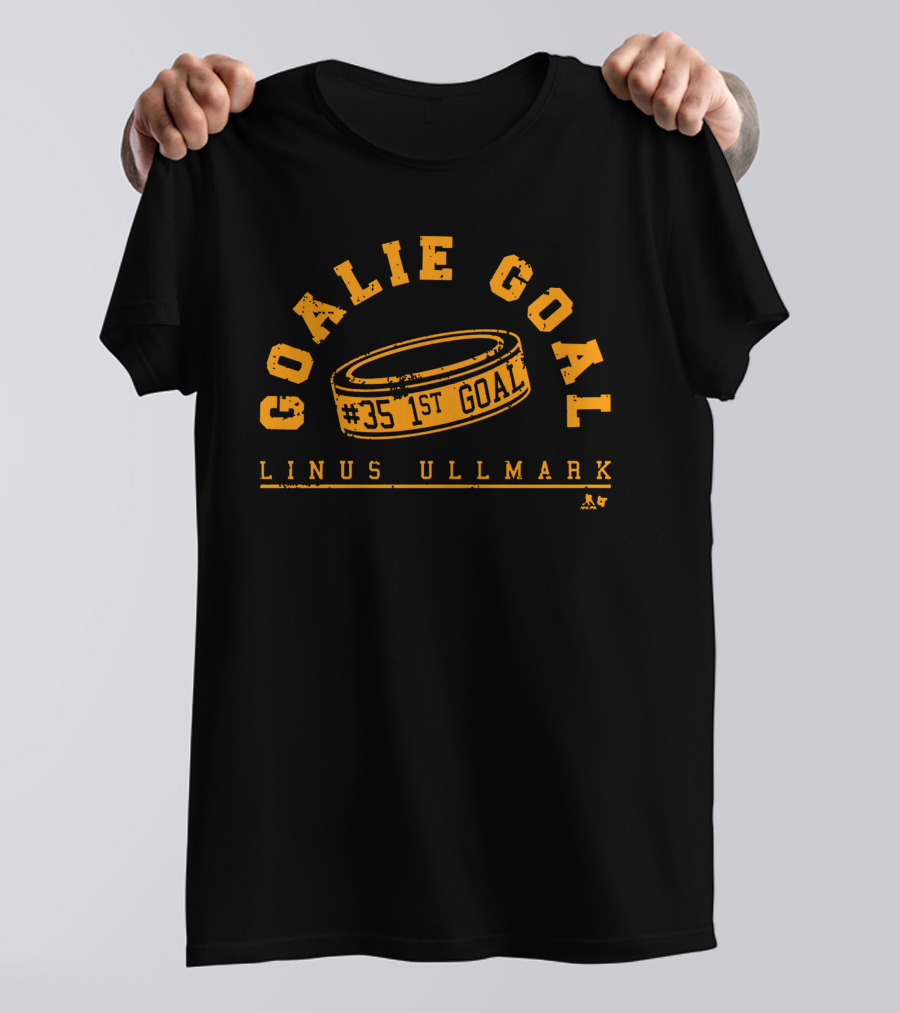 Linus Ullmark Goalie Goal #35 1st Goal T-Shirt
