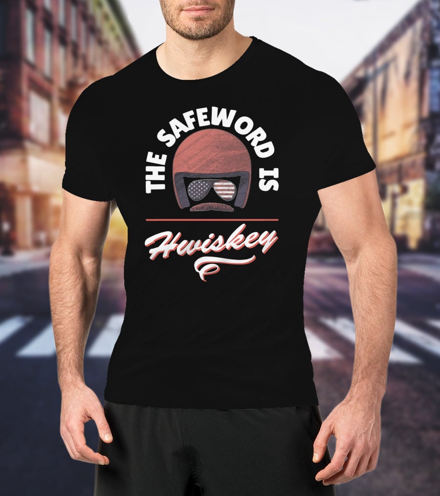 The Safeword Is Whiskey American Flag Helmet And Goggles T-Shirt