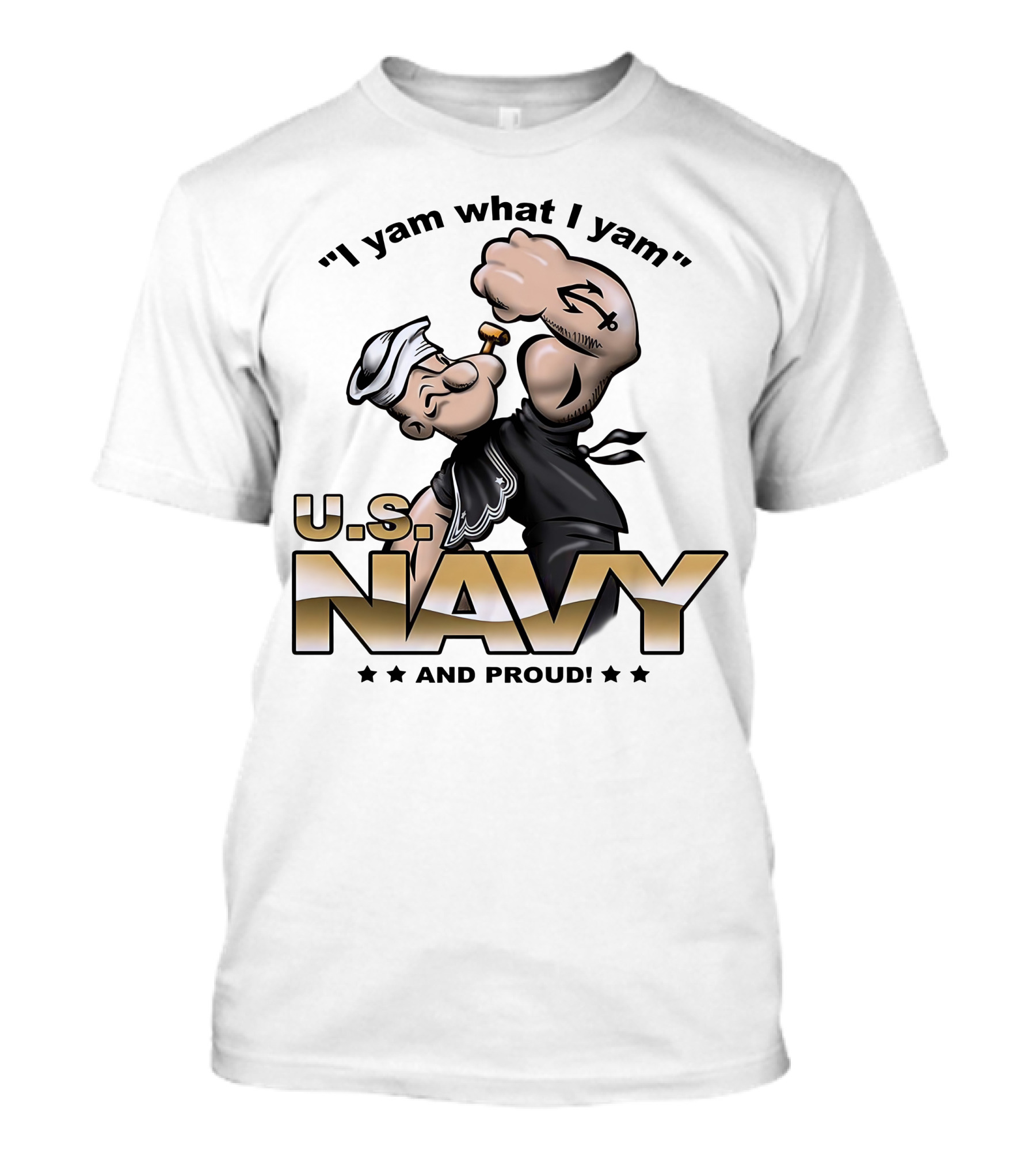 Popeye I Yam What I Yam U.S. Navy And Proud T-Shirt