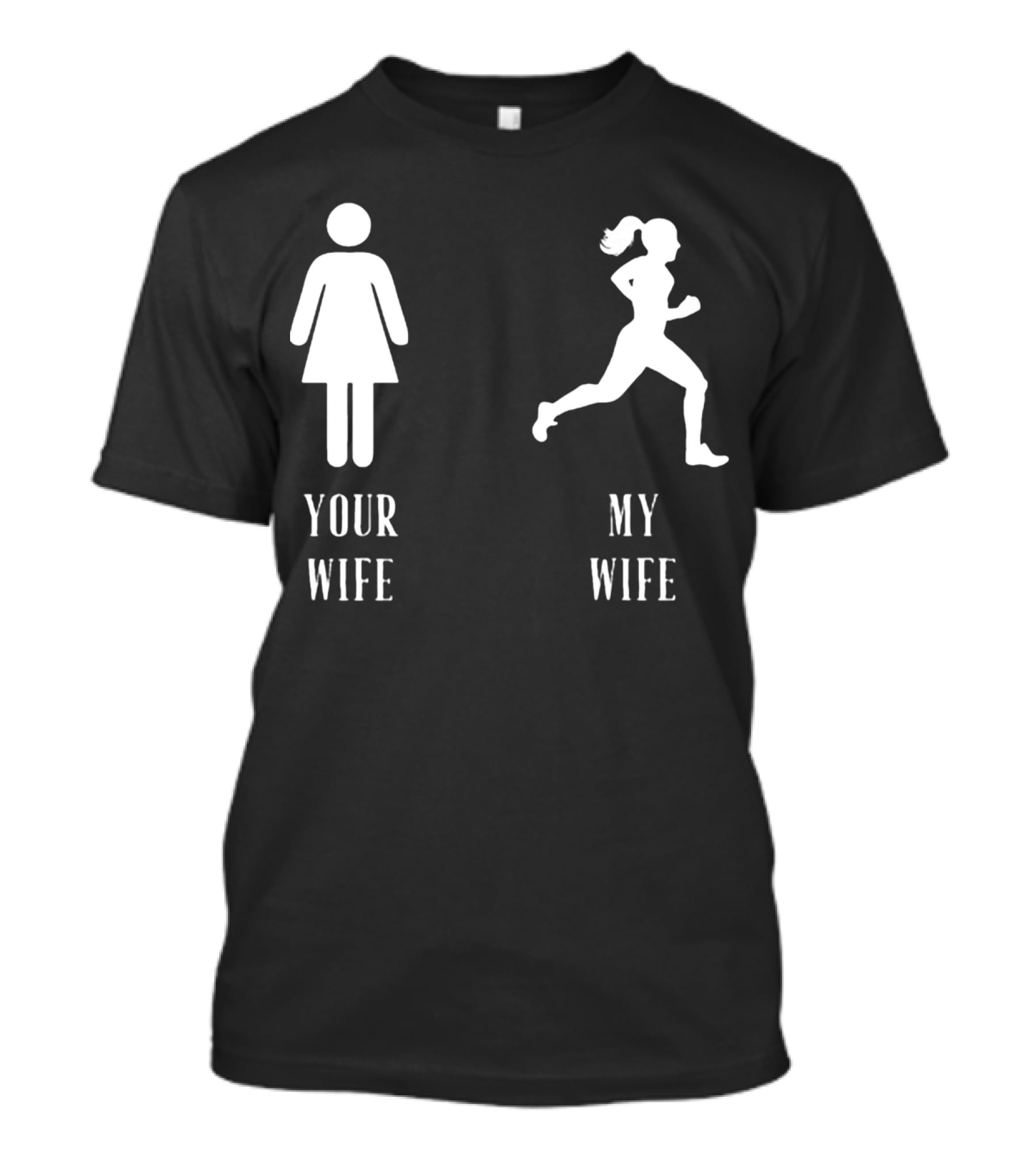 Your Wife My Wife Running Iconic Symbol Contrast T-Shirt