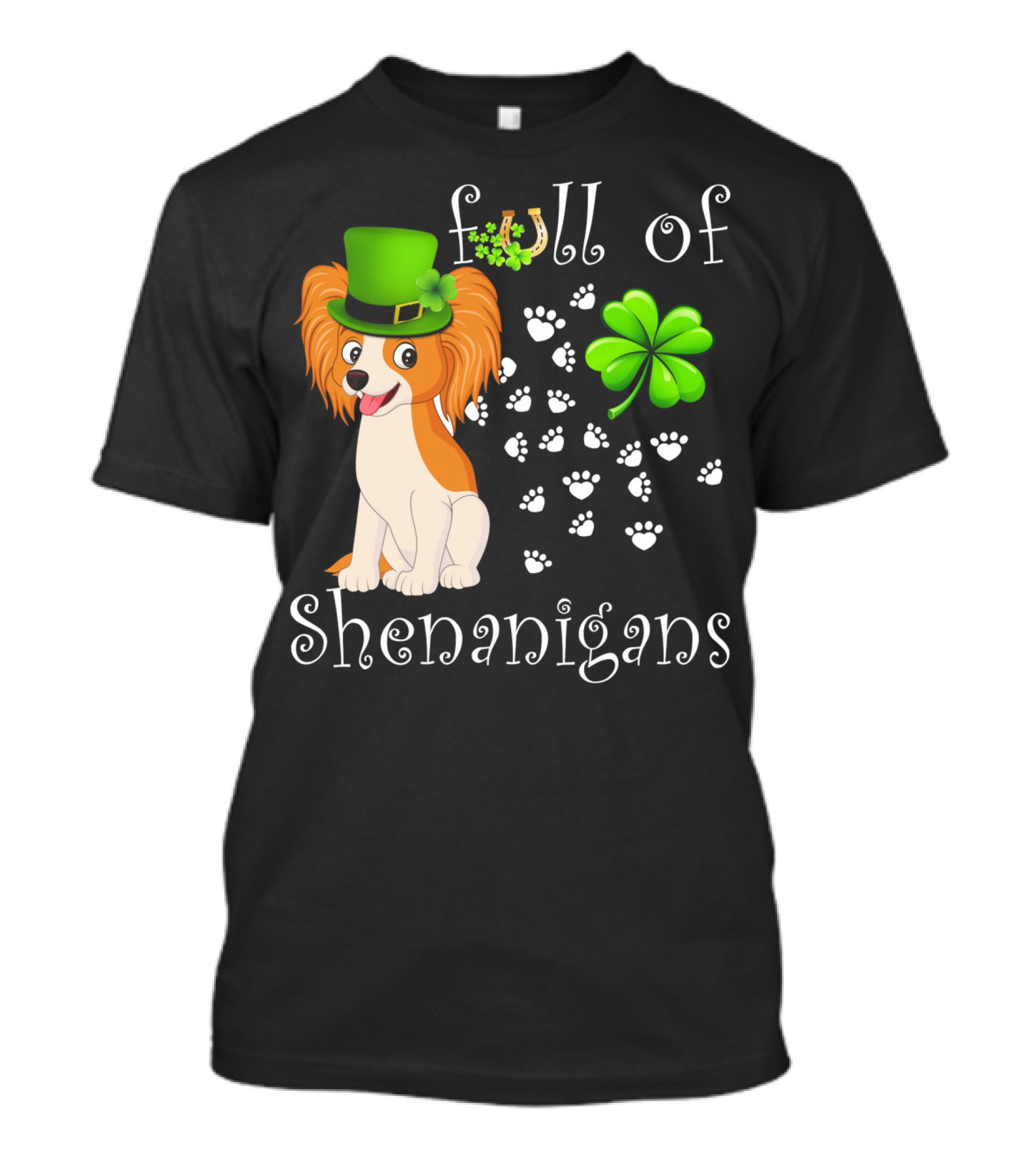 Full Of Shenanigans Papillon Dog Irish Clover Paws T-Shirt