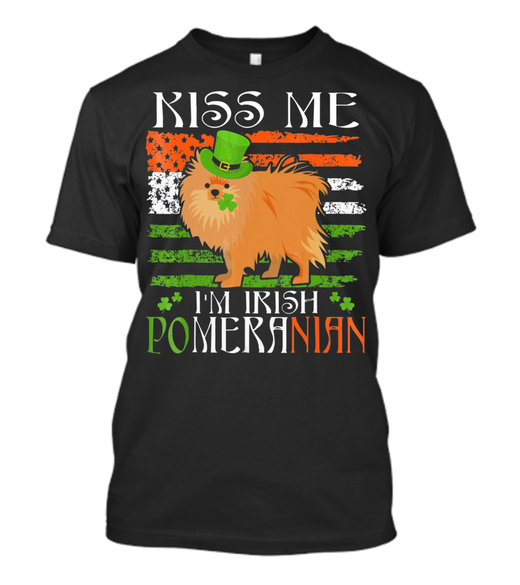 Kiss Me I'm Irish Pomeranian St. Patrick's Day T-Shirt