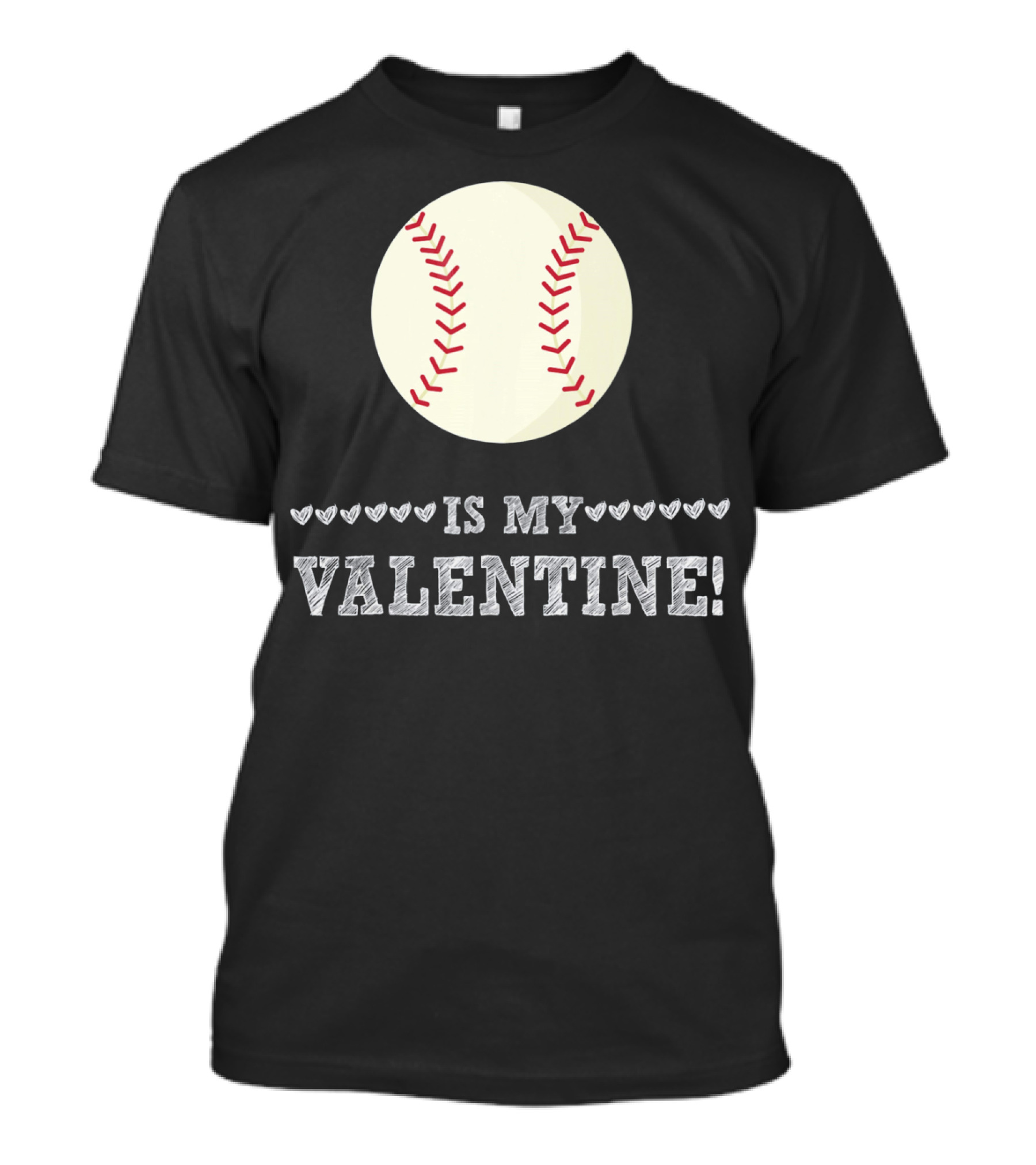 Baseball Is My Valentine Funny Sports Hearts T-Shirt