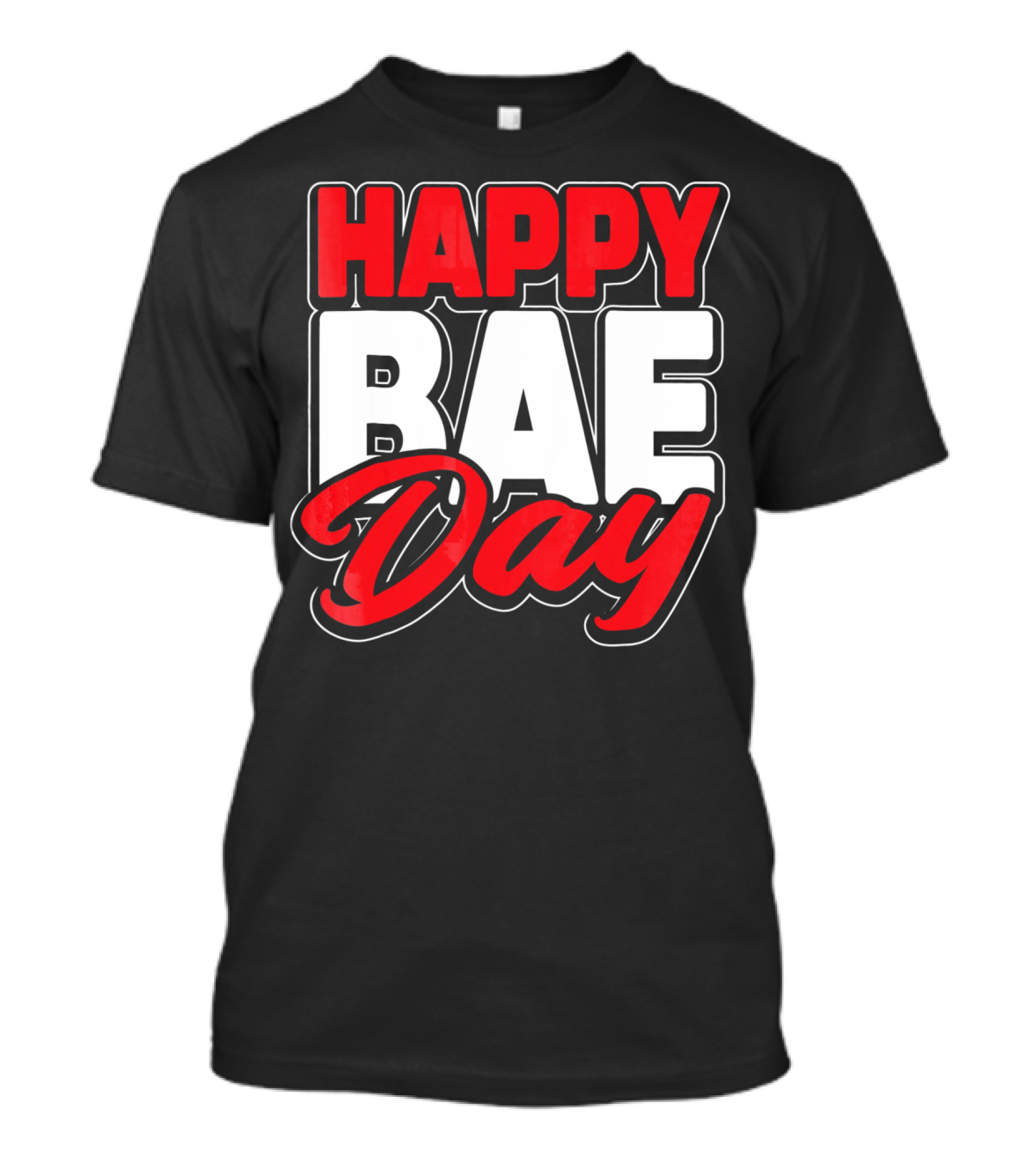 Happy Bae Day Couples His Her Valentine's Day T-Shirt