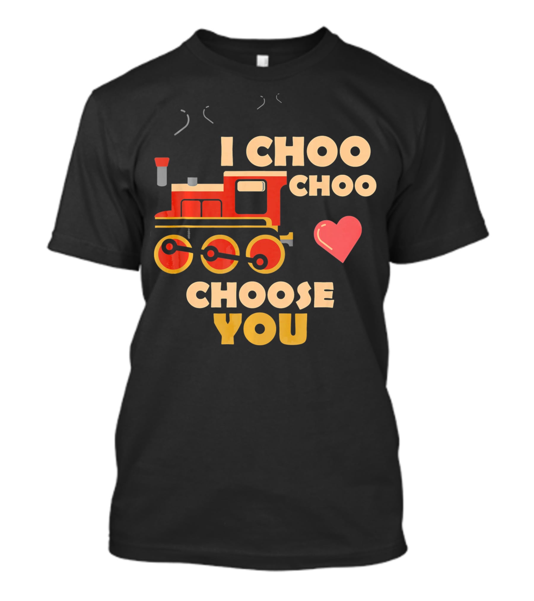 I Choo Choo Choose You Train Valentine Heart T-Shirt