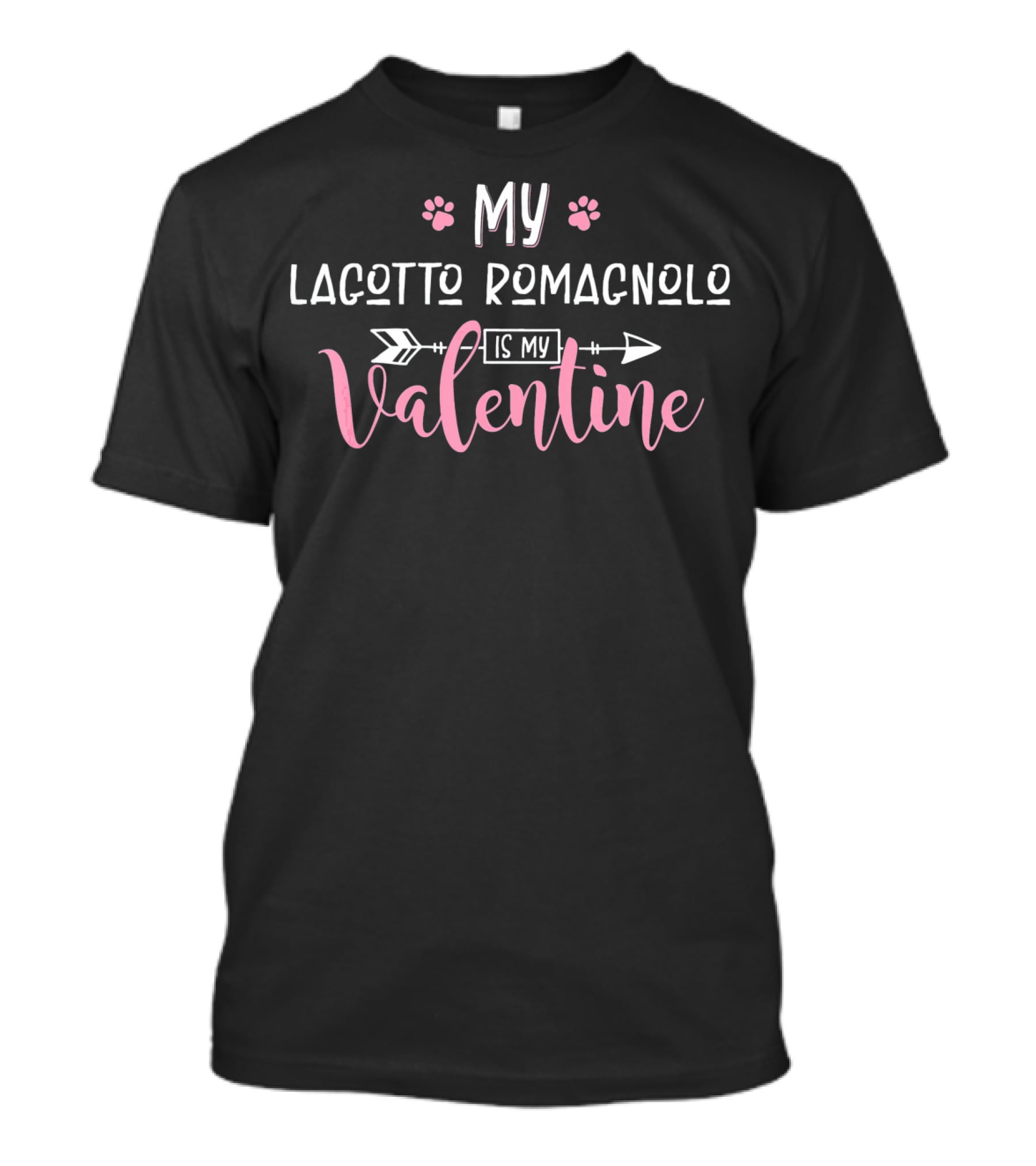 My Lagotto Romagnolo Is My Valentine With Paw Prints And Arrow T-Shirt