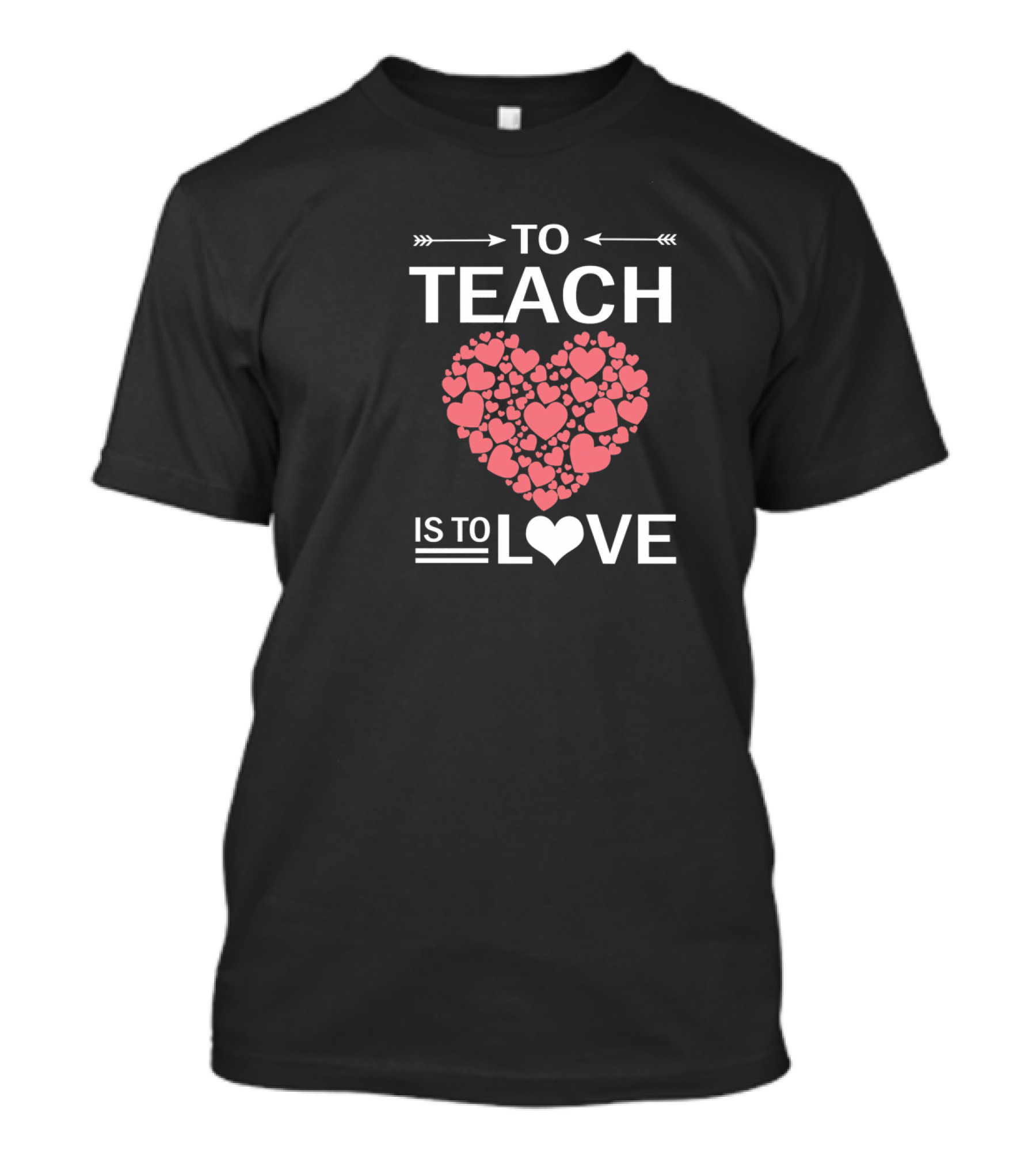 To Teach Is To Love Heart Pattern Teachers Vale T-Shirt