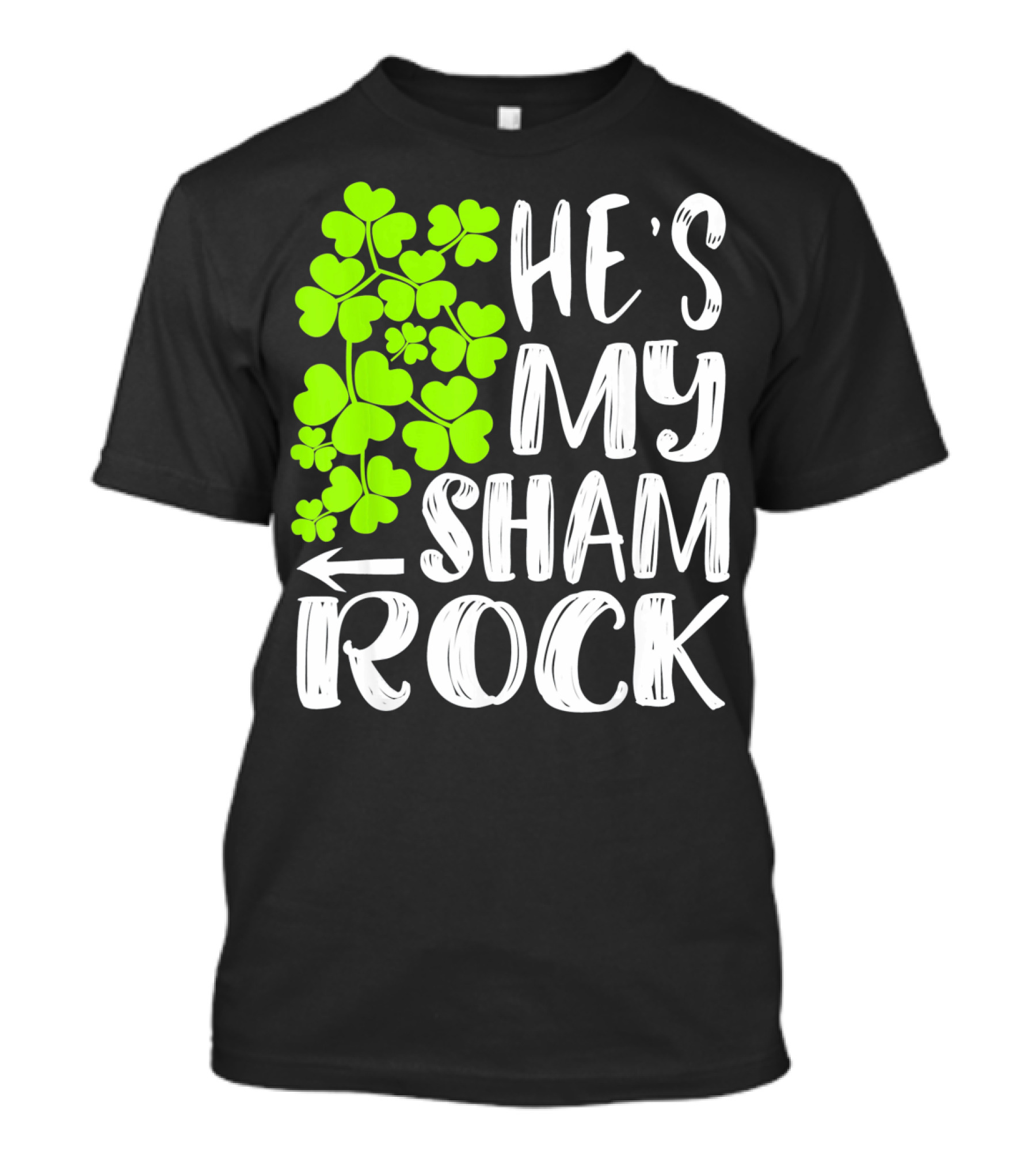 He's My Shamrock Matching Couples St Patrick's Day T-Shirt