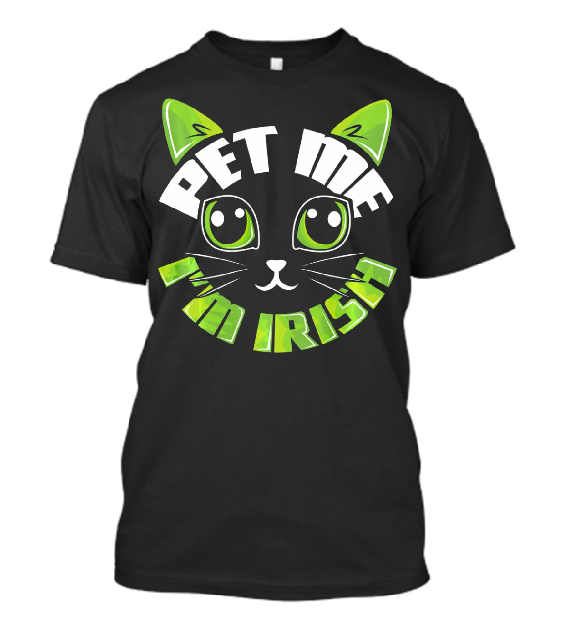 Pet Me I'm Irish Cat Dublin Party T-Shirt