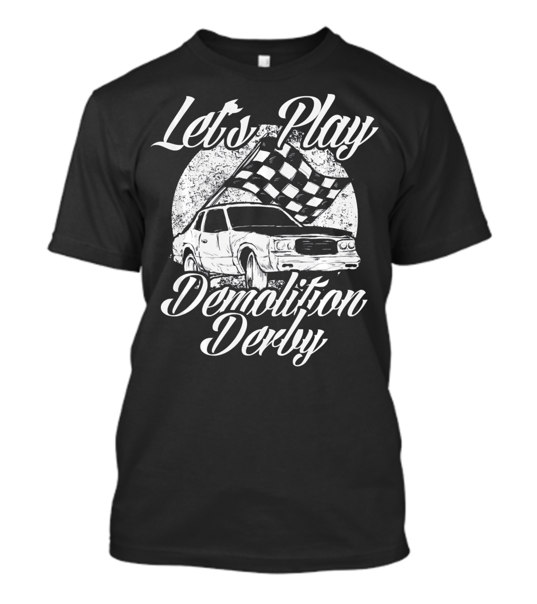 Let's Play Demolition Derby Racing Cars T-Shirt