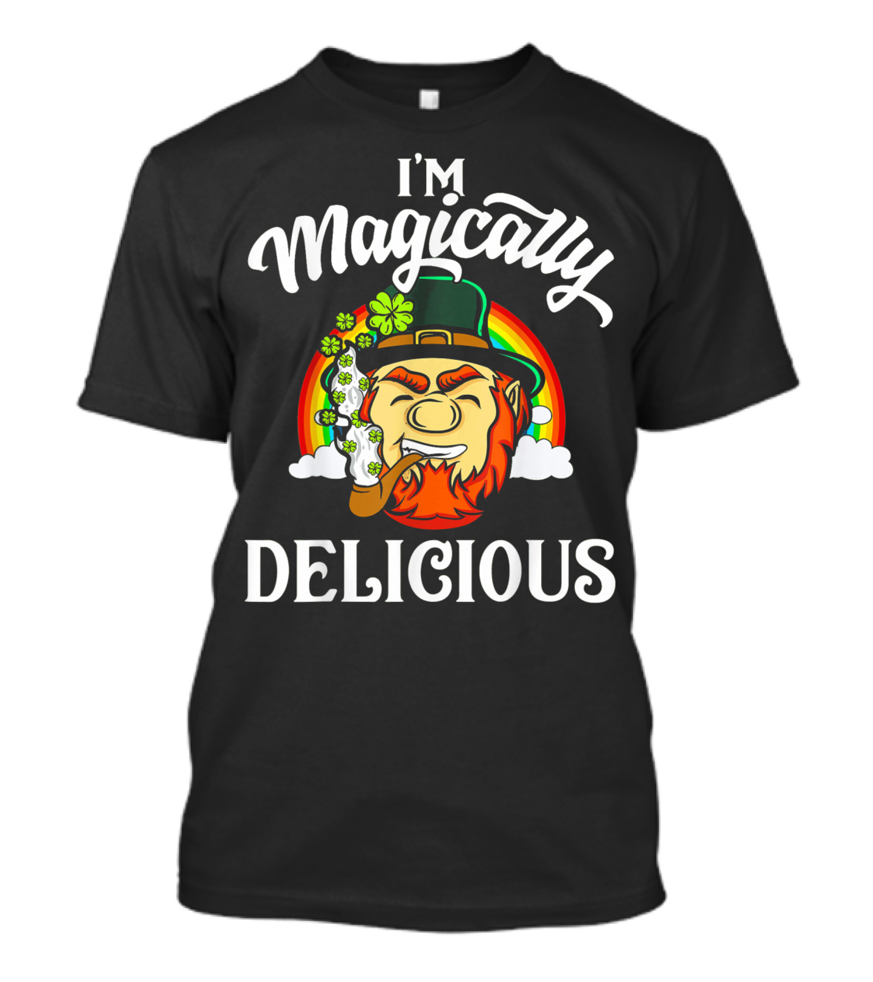 I'm Magically Delicious Leprechaun Rainbow Clover Pipe T-Shirt