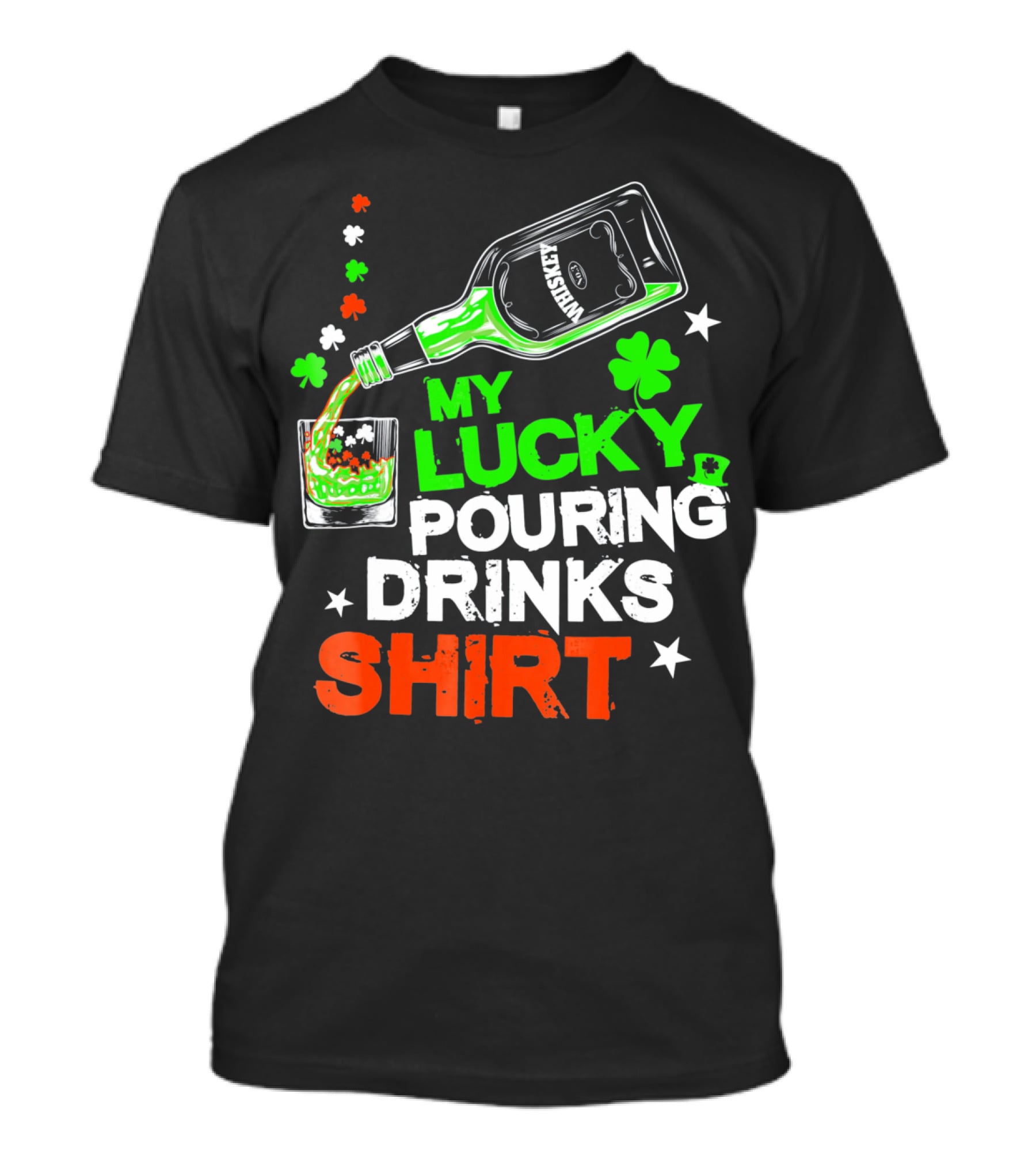 My Lucky Pouring Drinks Shirt Whiskey St Patricks T-Shirt
