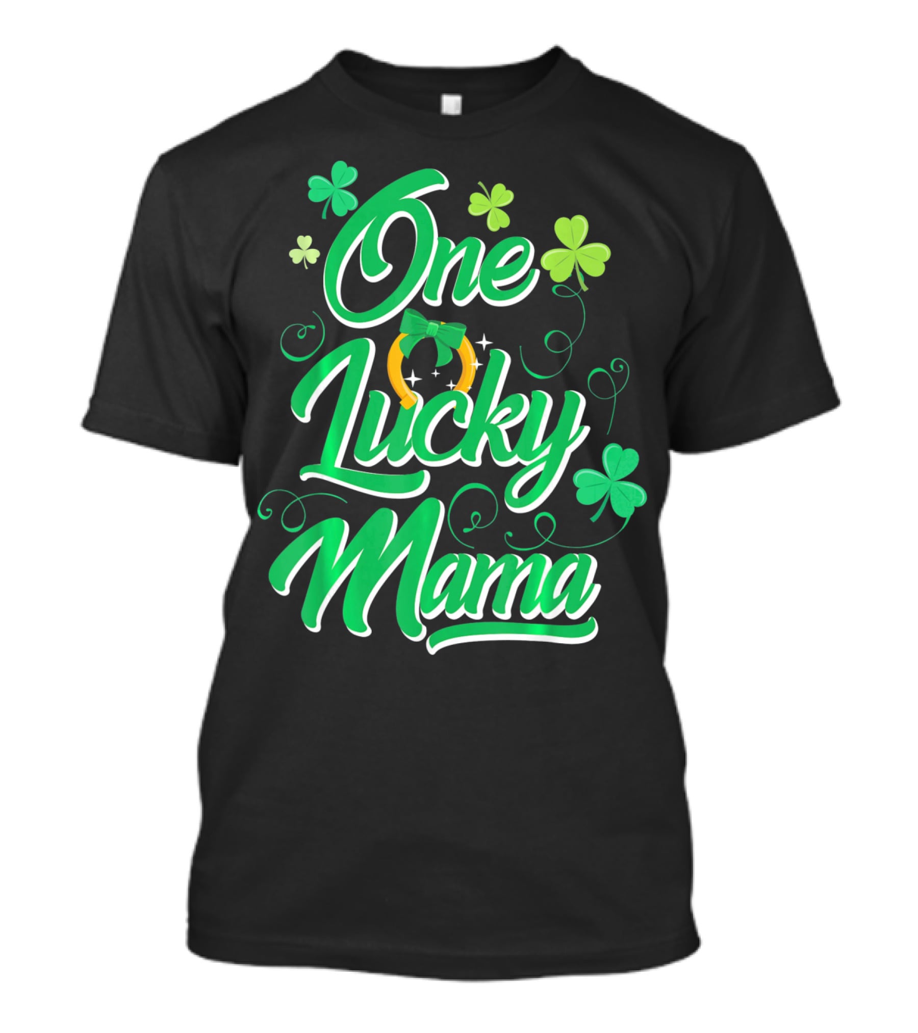 One Lucky Mama Four Leaf Clover Horseshoe T-Shirt