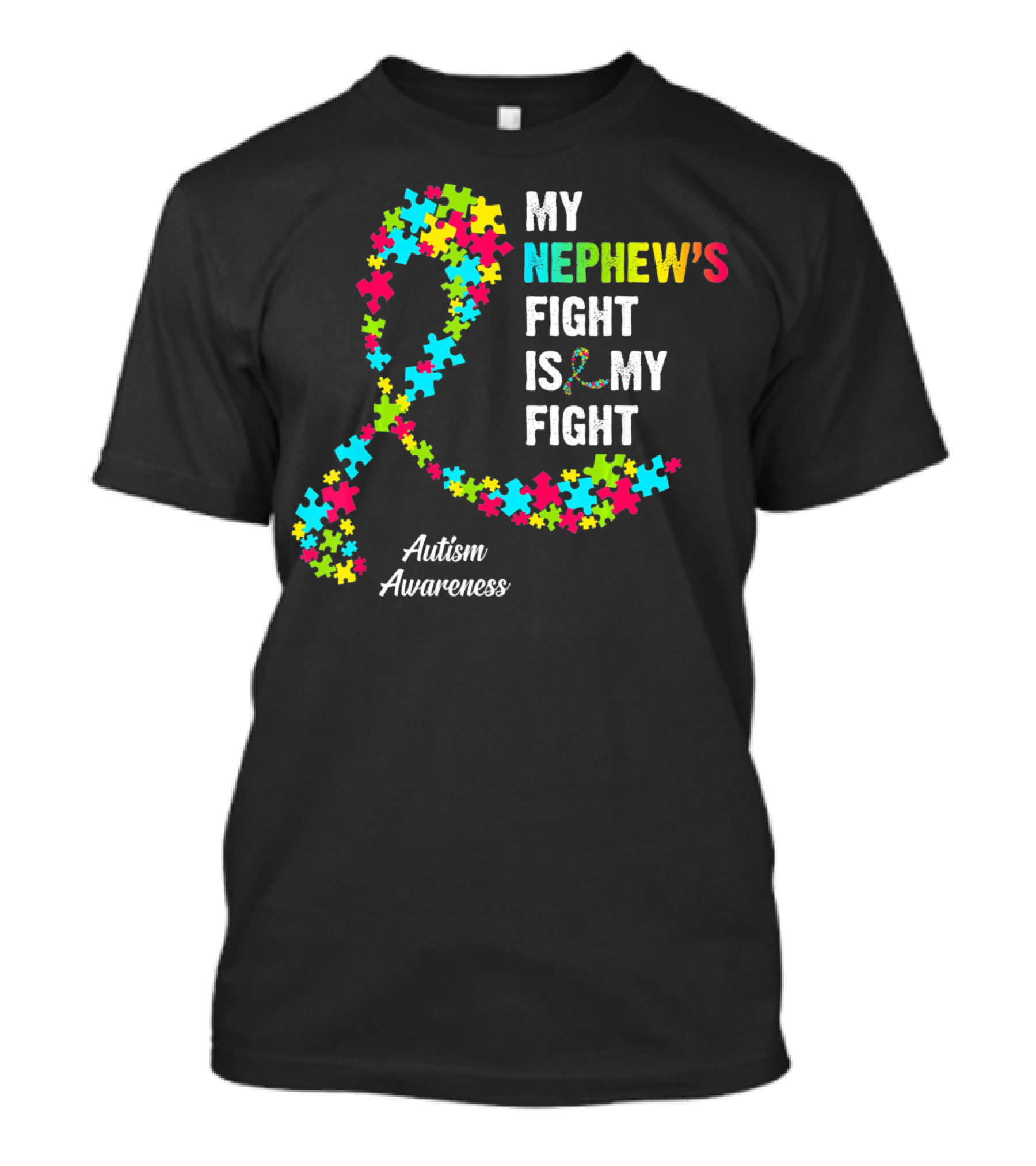 My Nephew's Fight Is My Fight Autism Awareness Puzzle T-Shirt