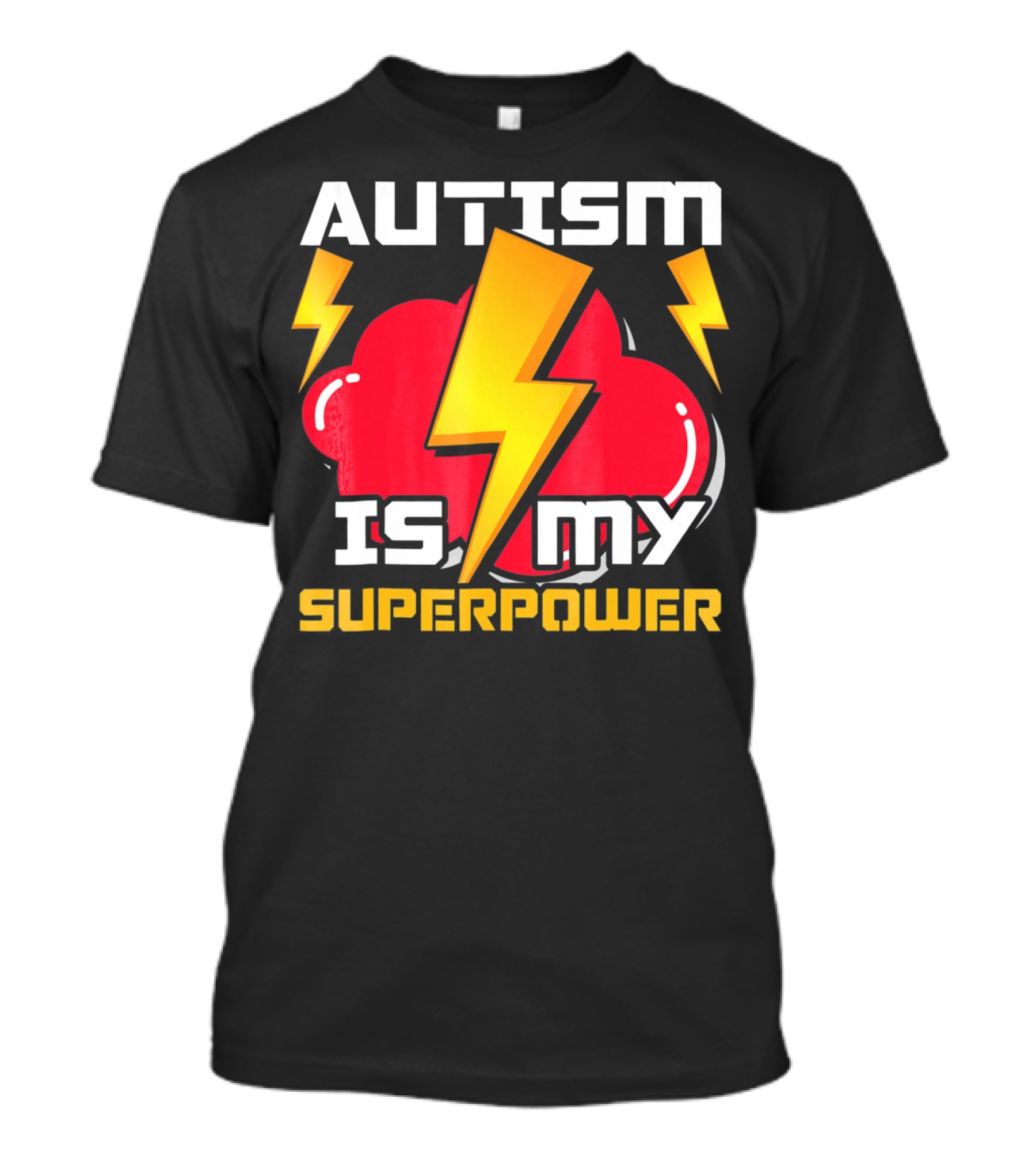 AUTISM IS MY SUPERPOWER AUTISTICS T-Shirt