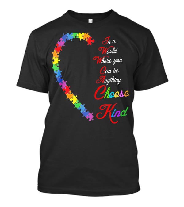 Choose Kind Autism Awareness Puzzle Heart T-Shirt