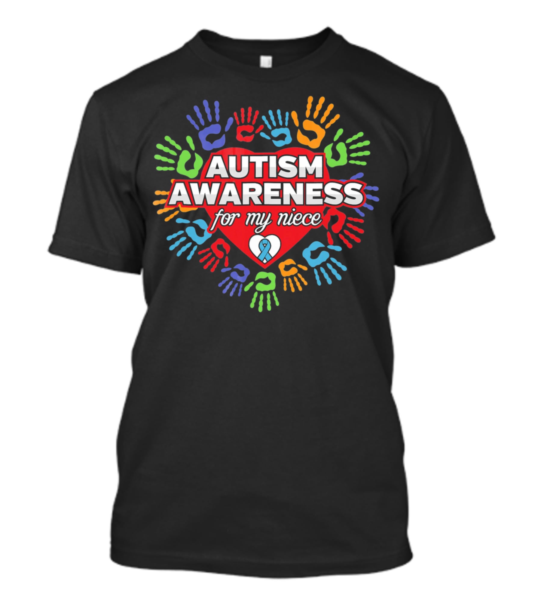 Autism Awareness For My Niece Heart With Colorful Hands T-Shirt
