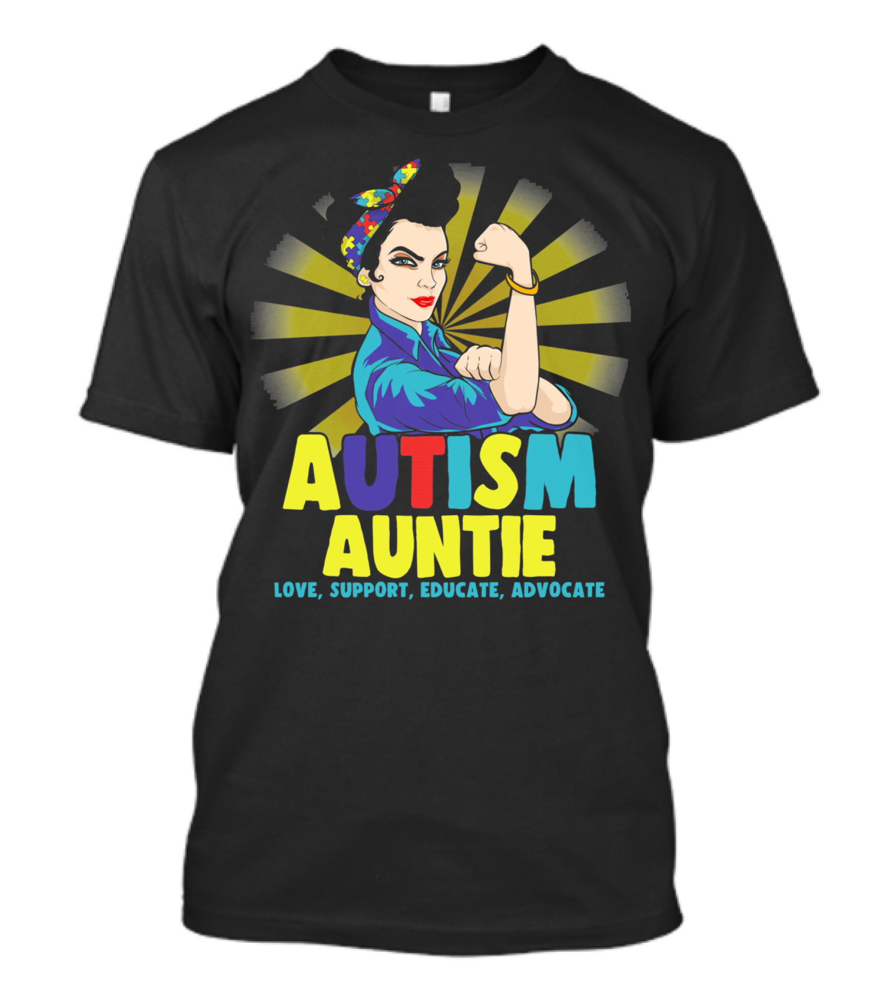 Autism Auntie Love Support Educate Advocate Autistic Awareness T-Shirt