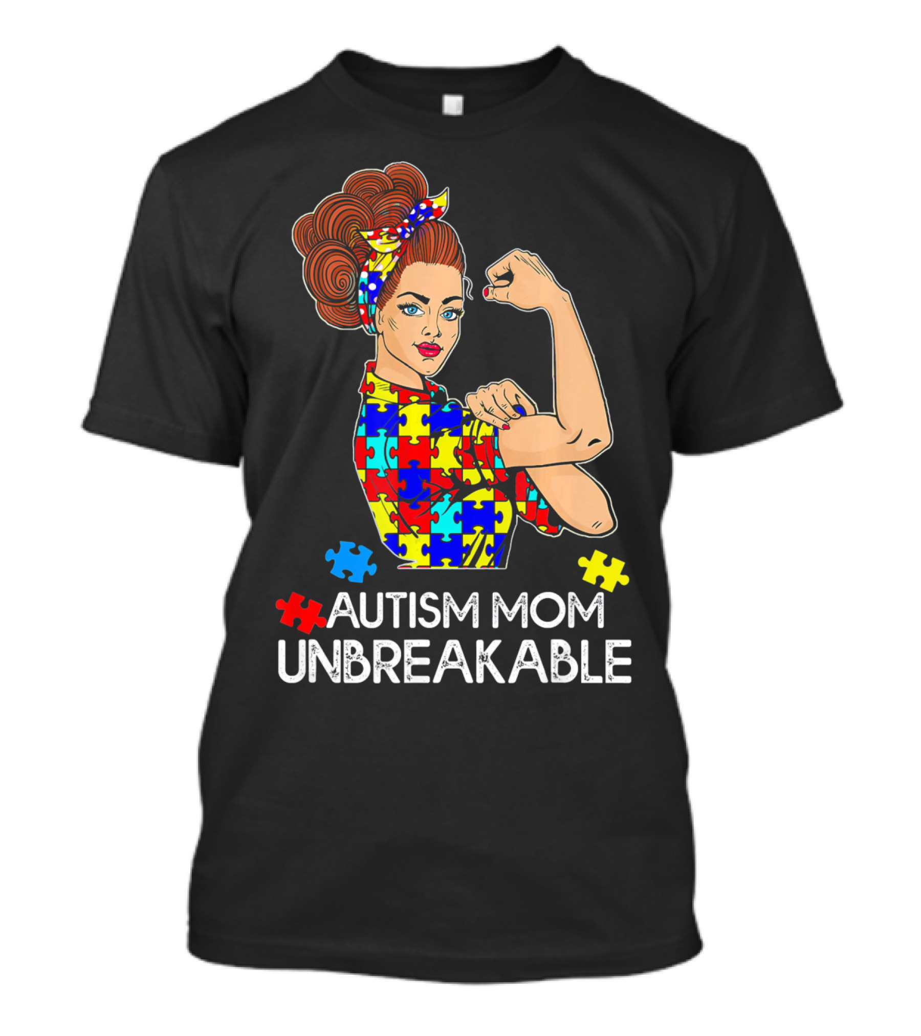 AUTISM MOM UNBREAKABLE TEES AUTISM AWARE AUTISM MOM UNBREAKABLE T-Shirt
