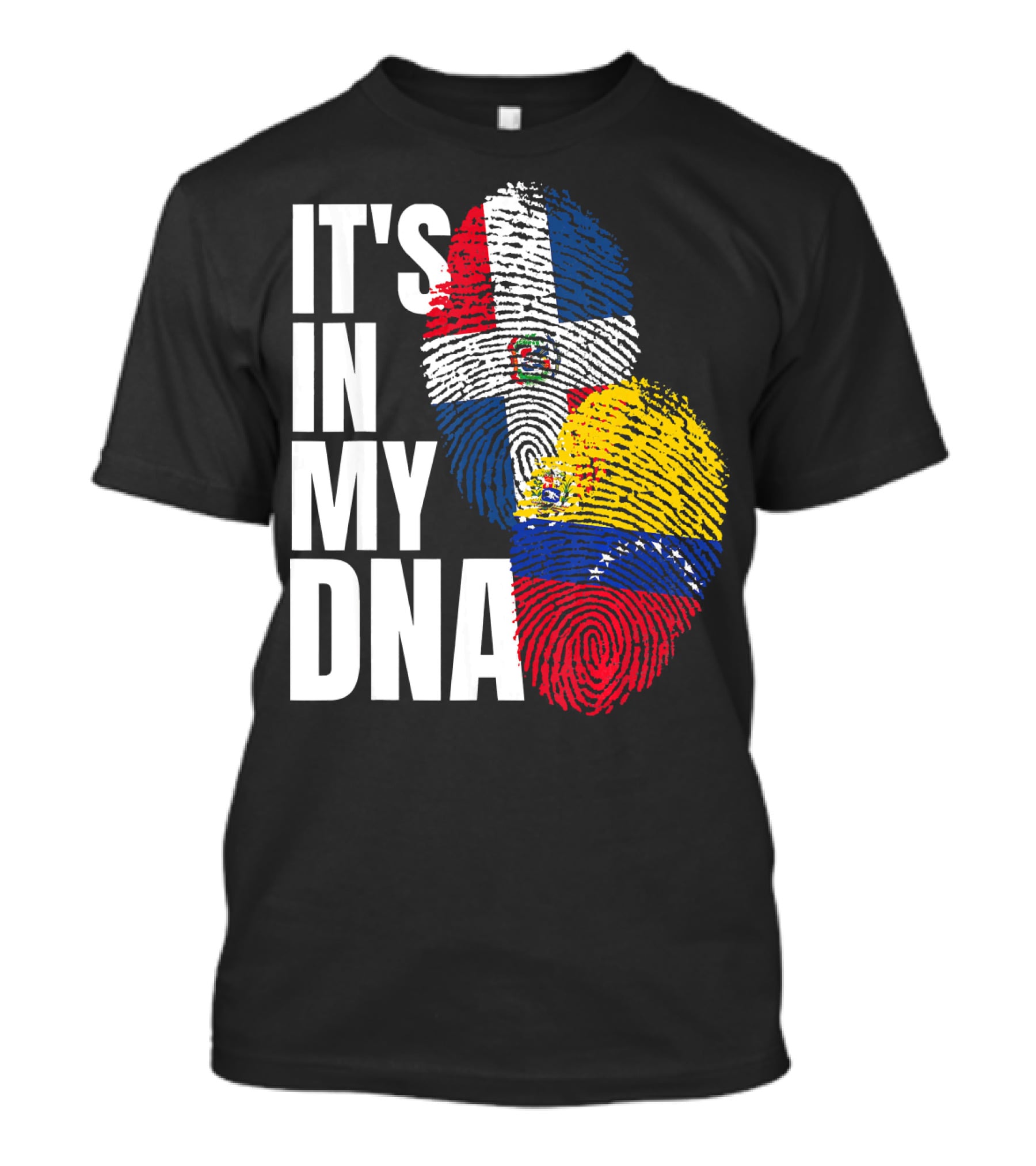 It's In My DNA Dominican Venezuelan Fingerprint Flags T-Shirt