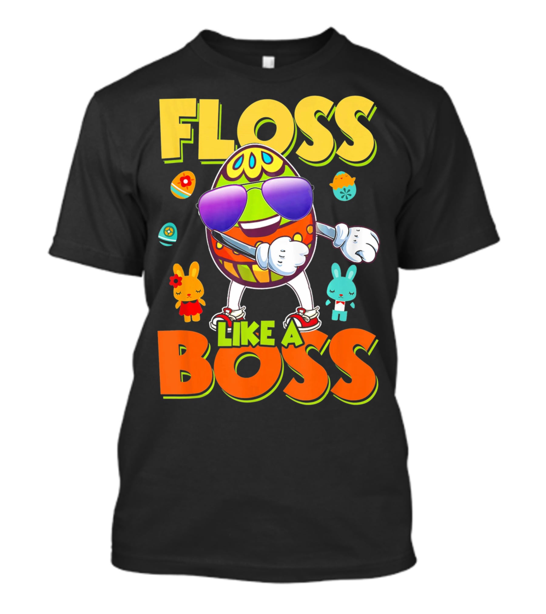 Floss Like A Boss Easter Egg With Kids And Bunnies T-Shirt