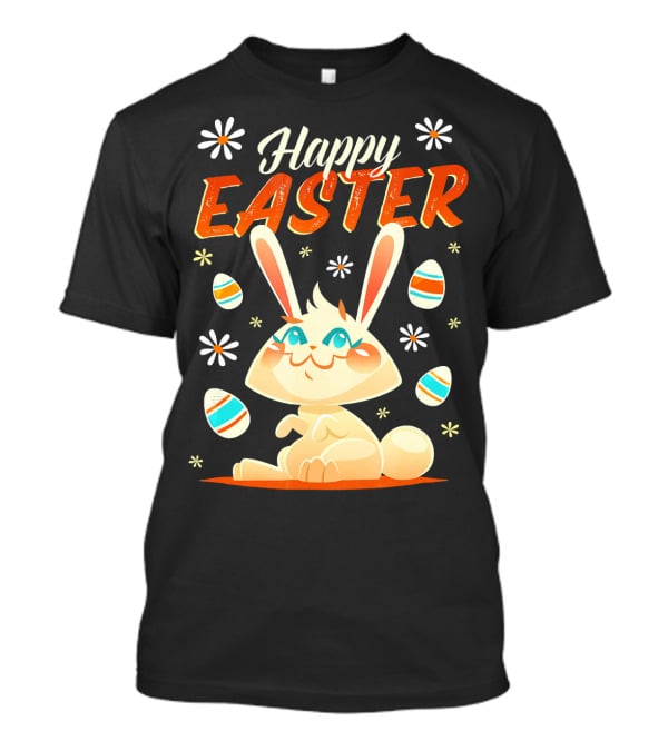 Happy Easter Bunny Surrounded By Colorful Eggs And Daisies T-Shirt
