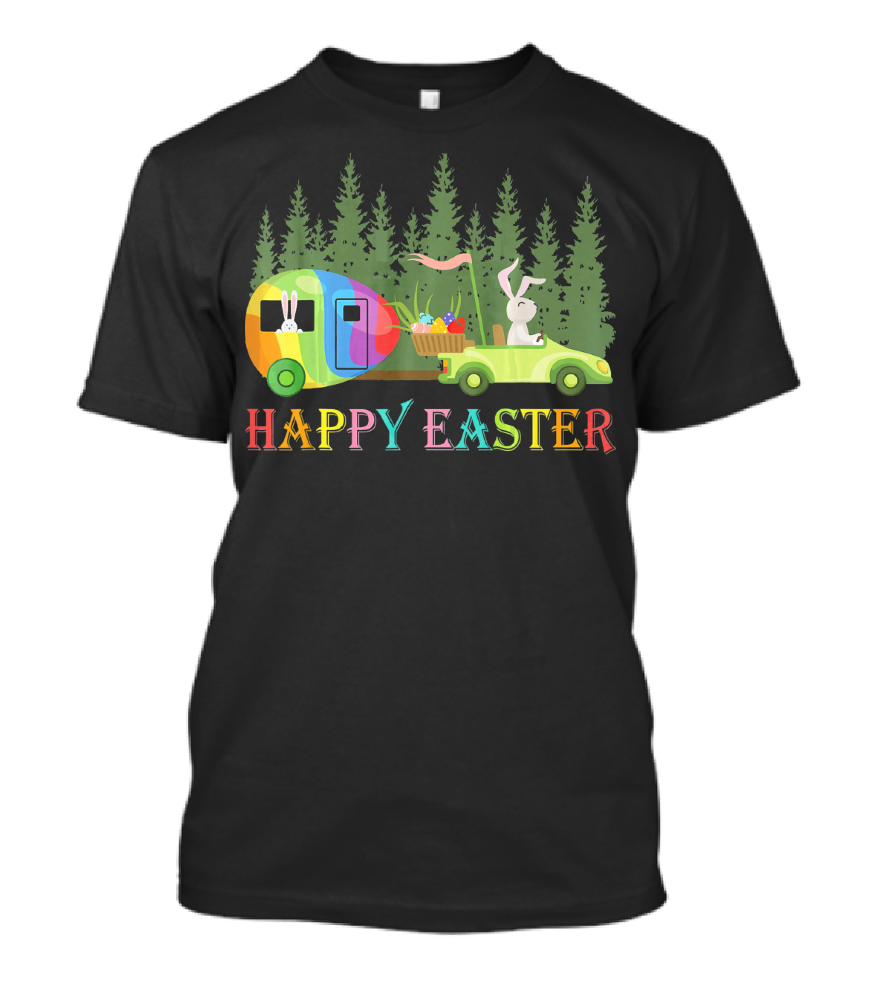 Happy Easter Bunny Driving Colorful Camper With Eggs In Forest T-Shirt