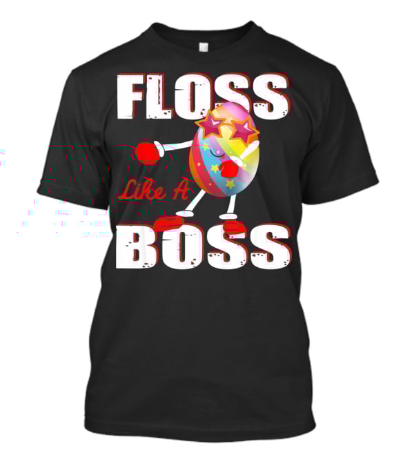 Floss Like A Boss Rainbow Star Egg T-Shirt