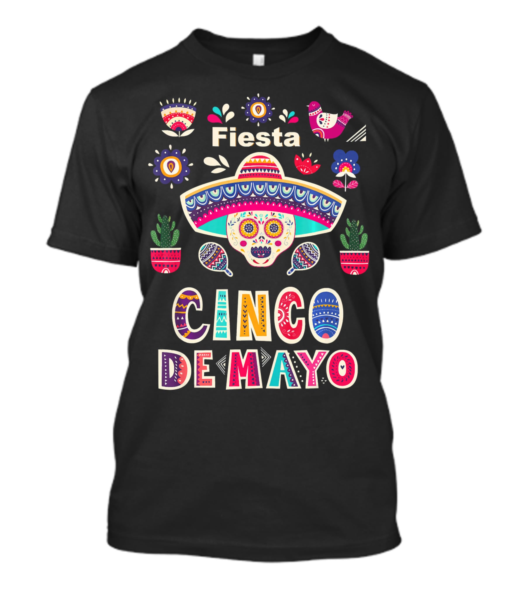 Fiesta Cinco De Mayo Mexico Sugar Skull Sombrero And Floral Elements T-Shirt